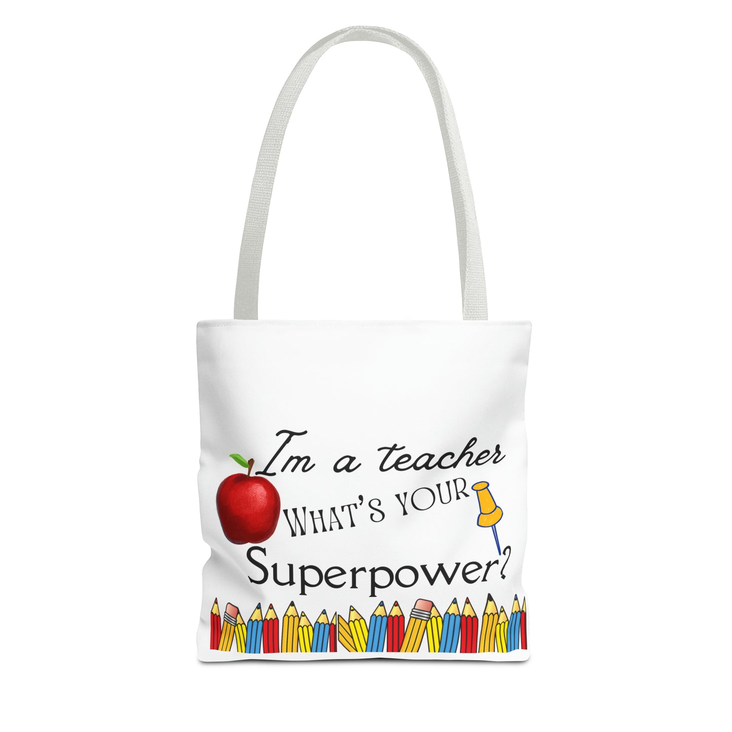 Im a Teacher Tote Bag