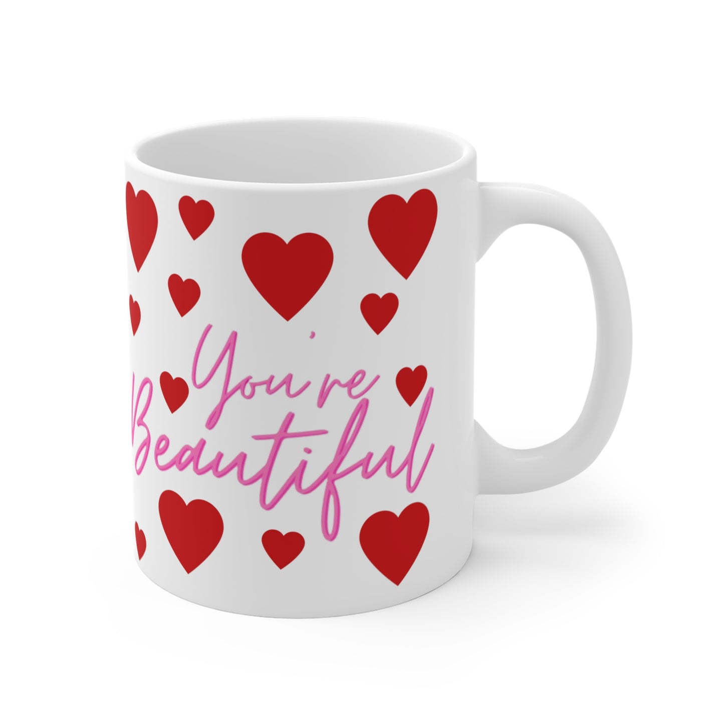 Your Beautiful Coffee Mug 11oz