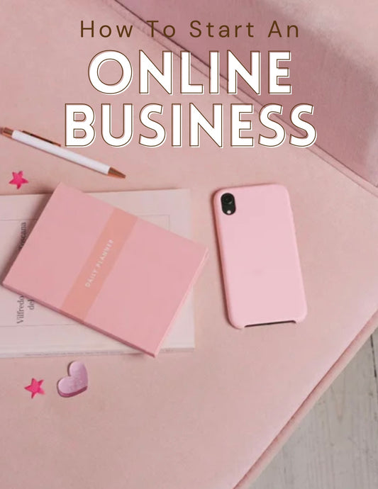 How To Start An Online Business Ebook